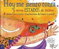 HOY ME SIENTO TONTA Y OTROS ESTADOS DE ANIMO | 9788484880400 | LEE CURTIS, JAMIE; CORNELL, LAURA