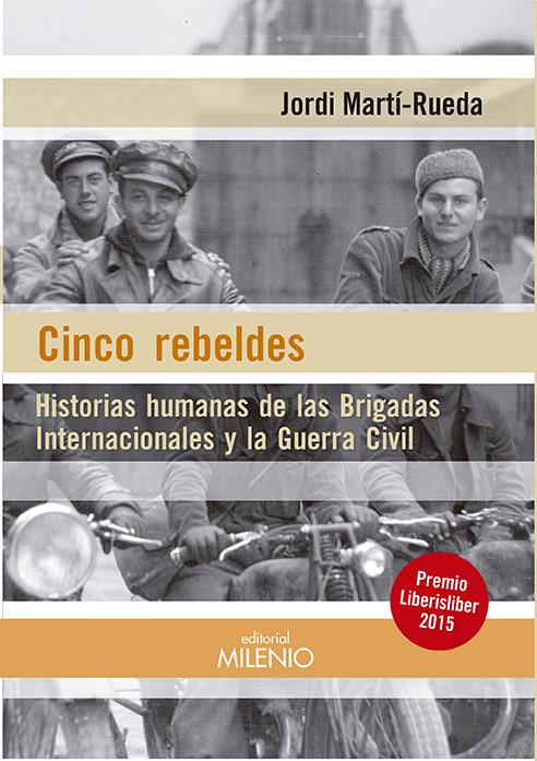 CINCO REBELDES | 9788497437608 | MARTÍ-RUEDA, JORDI | Llibreria Online de Tremp