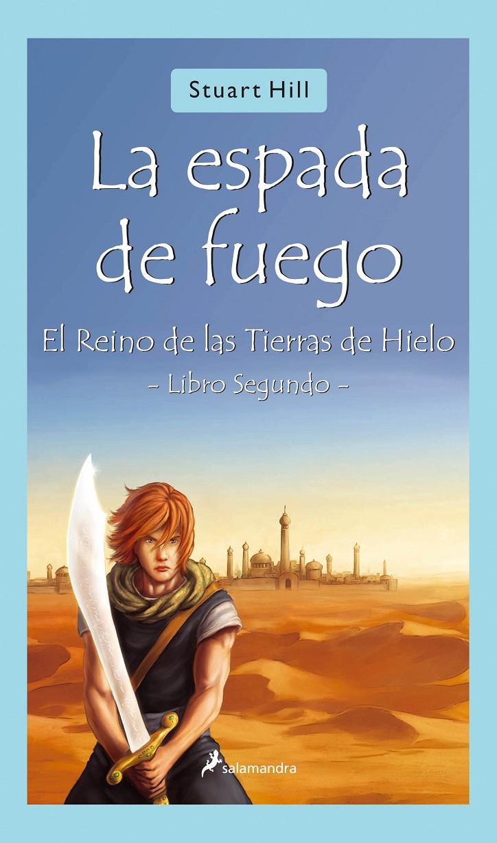 ESPADA DE FUEGO, LA | 9788498380934 | HILL STUART | Llibreria Online de Tremp