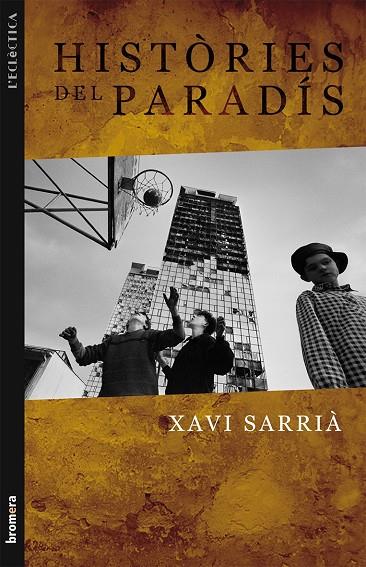 HISTORIES DEL PARADIS | 9788498243543 | SARRIA, XAVI | Llibreria Online de Tremp