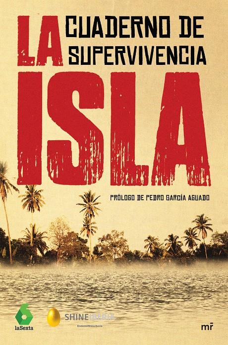 LA ISLA | 9788427044821 | SHINE/ATRESMEDIA | Llibreria Online de Tremp