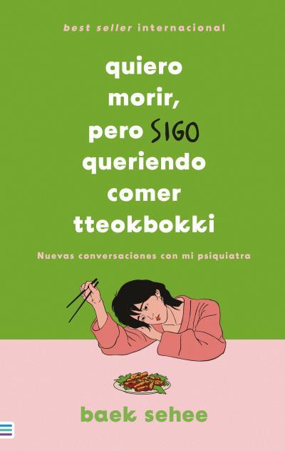 QUIERO MORIR, PERO SIGO QUERIENDO COMER TTEOKBOKKI | 9788492917365 | SEHEE, BAEK