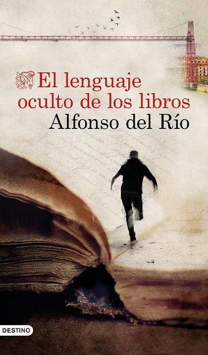 EL LENGUAJE OCULTO DE LOS LIBROS | 9788423358281 | RÍO, ALFONSO DEL | Llibreria Online de Tremp