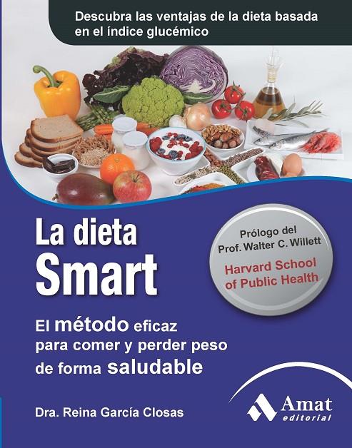 DIETA SMART, LA | 9788497354011 | GARCIA CLOSAS, REINA