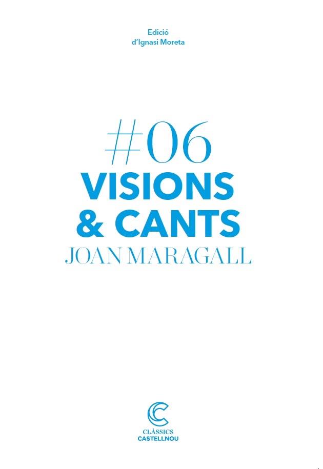 VISIONS I CANTS | 9788417406134 | MARAGALL, JOAN | Llibreria Online de Tremp
