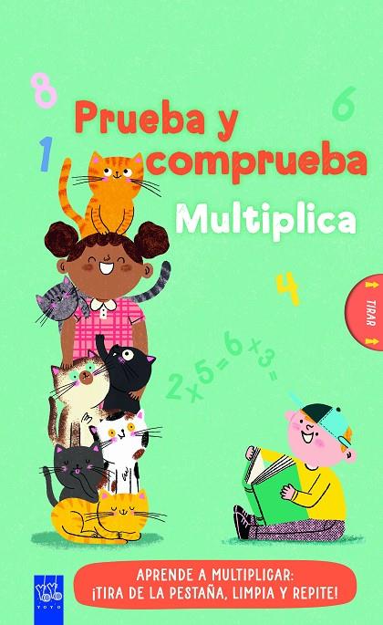 PRUEBA Y COMPRUEBA. MULTIPLICA | 9788408313755 | YOYO | Llibreria Online de Tremp