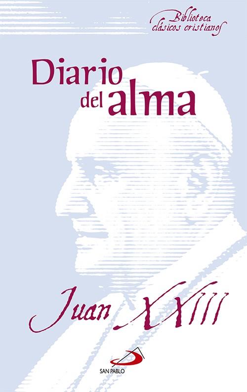 DIARIO DEL ALMA | 9788428534116 | JUAN XXIII