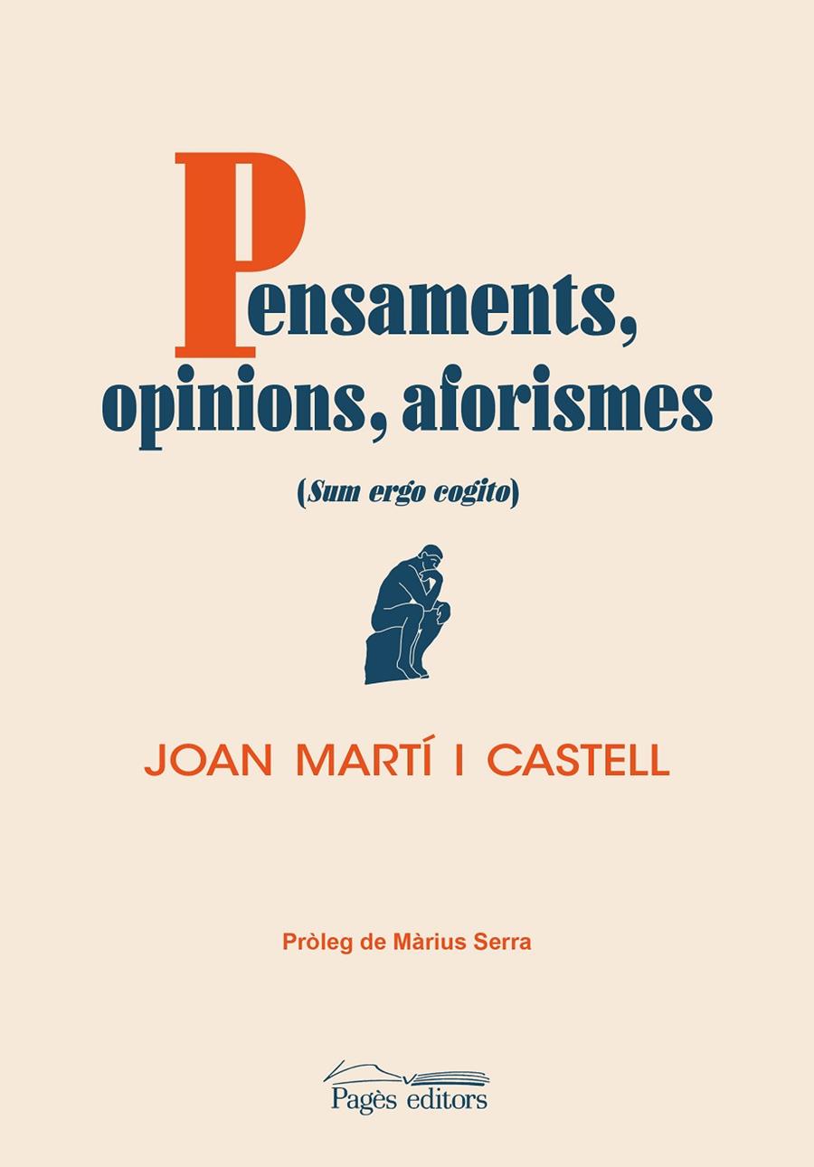 PENSAMENTS, OPINIONS, AFORISMES | 9788413033860 | MARTÍ CASTELL, JOAN | Llibreria Online de Tremp