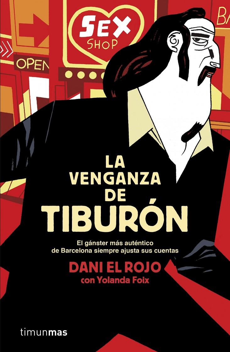VENGANZA DE TIBURÓN | 9788448019150 | DANI EL ROJO/YOLANDA FOIX | Llibreria Online de Tremp