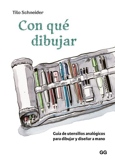 CON QUÉ DIBUJAR | 9788425236044 | SCHNEIDER, TILO | Llibreria Online de Tremp