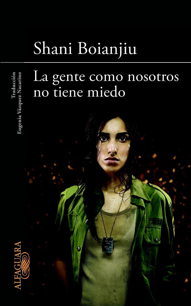 GENTE COMO NOSOTROS NO TIENE MIEDO, LA | 9788420414928 | BOIANJIU, SHANI | Llibreria Online de Tremp