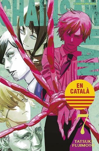 CHAINSAW MAN 07 CATALA | 9788467957501 | TATSUKI FUJIMOTO | Llibreria Online de Tremp