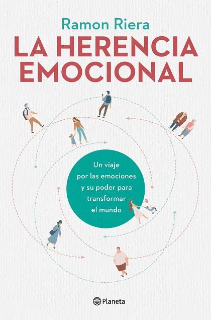 LA HERENCIA EMOCIONAL | 9788408216612 | RIERA, RAMON | Llibreria Online de Tremp