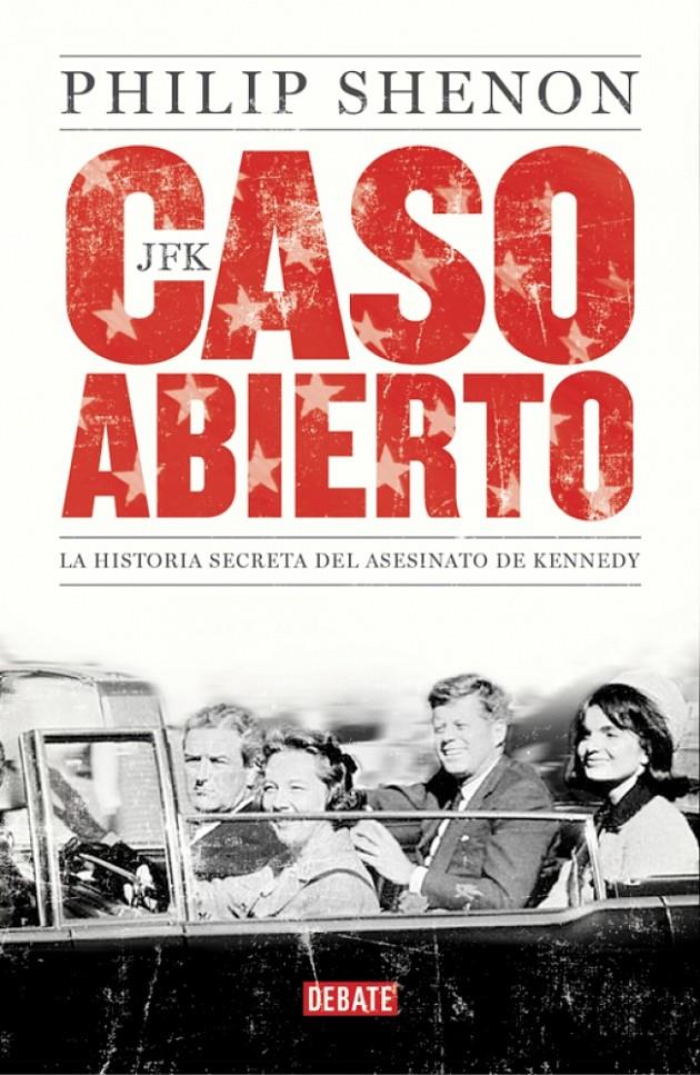 JFK. CASO ABIERTO | 9788499922904 | SHENON,PHILIP | Llibreria Online de Tremp