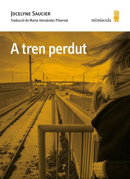 A TREN PERDUT | 9788412662016 | SAUCIER, JOCELYNE | Llibreria Online de Tremp