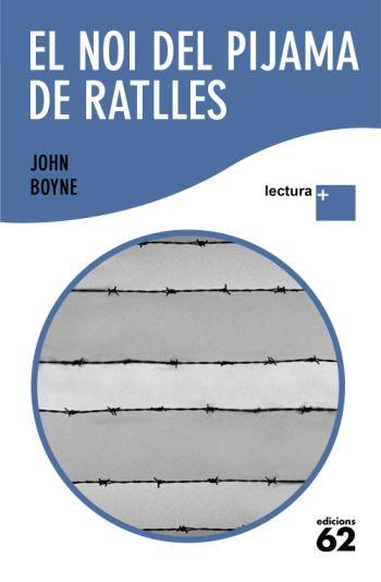 EL NOI DEL PIJAMA DE RATLLES | 9788429763287 | BOYNE, JOHN | Llibreria Online de Tremp