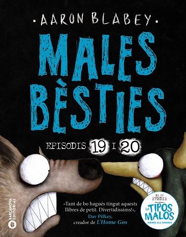 MALES BÈSTIES. EPISODIS 19 I 20 | 9788448964474 | BLABEY, AARON | Llibreria Online de Tremp