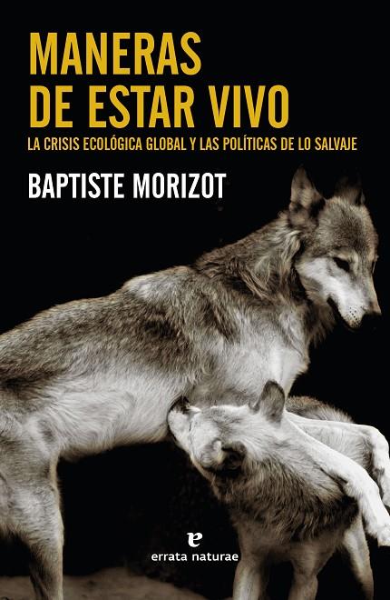 MANERAS DE ESTAR VIVO | 9788417800888 | MORIZOT, BAPTISTE | Llibreria Online de Tremp