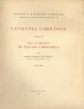 CATALUNYA CAROLINGIA. VOL.III.2. COMTATS DE PALLARS I RIB. | 9788472839397 | ABADAL, RAMON D'