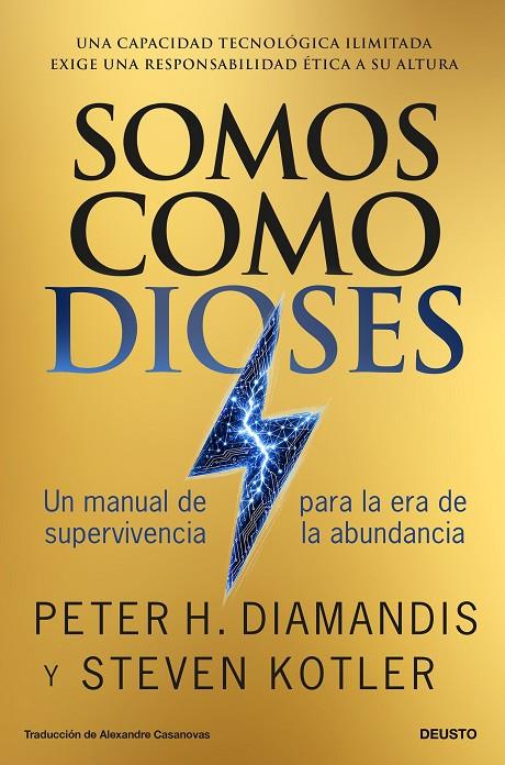 SOMOS COMO DIOSES | 9788423441228 | DIAMANDIS, PETER/KOTLER, STEVEN | Llibreria Online de Tremp