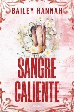 SANGRE CALIENTE (EL RANCHO WELLS 2) | 9788425370526 | HANNAH, BAILEY | Llibreria Online de Tremp