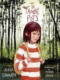 TU TAMBÉ POTS | 9788412322187 | LLAURADÓ, ANNA | Llibreria Online de Tremp
