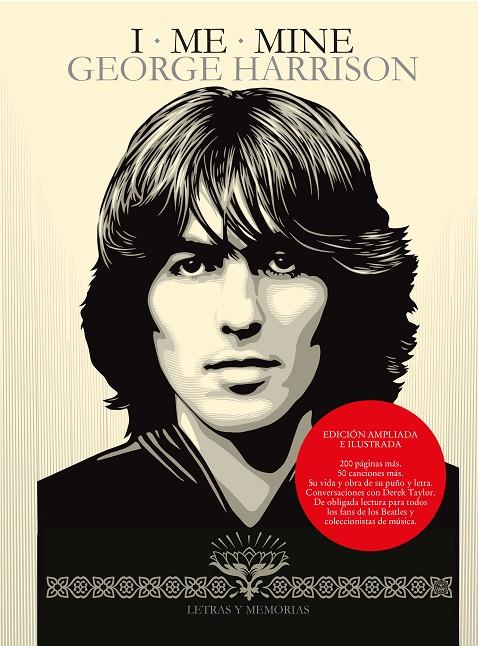 I · ME · MINE. LETRAS Y MEMORIAS | 9788418404108 | HARRISON, GEORGE | Llibreria Online de Tremp