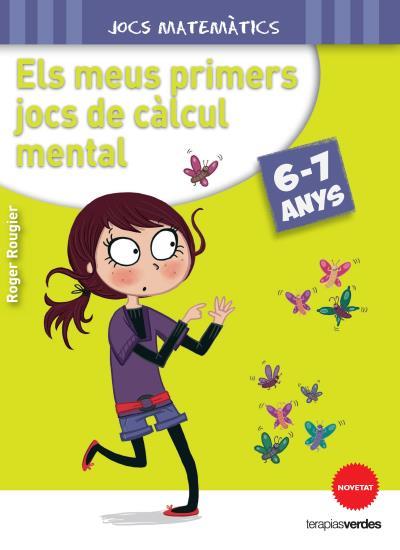 ELS MEUS PRIMERS JOCS DE CÀLCUL MENTAL ( | 9788415612629 | Llibreria Online de Tremp