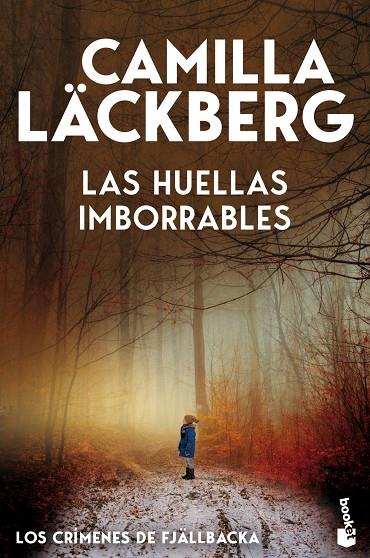 LAS HUELLAS IMBORRABLES (LOS CRÍMENES DE FJÄLLBACKA) | 9788408323648 | LÄCKBERG, CAMILLA | Llibreria Online de Tremp