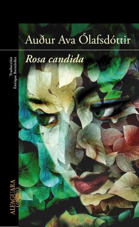 ROSA CANDIDA | 9788420407913 | OLAFSDITTIR, AUDUR AVA | Llibreria Online de Tremp