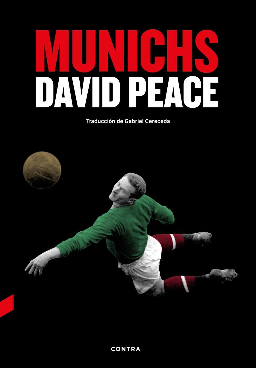 MUNICHS | 9788410045163 | PEACE, DAVID | Llibreria Online de Tremp