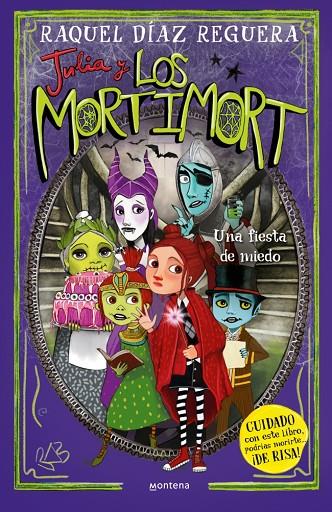 JULIA Y LOS MORTIMORT 5 - UNA FIESTA DE MIEDO | 9788410395701 | DÍAZ REGUERA, RAQUEL | Llibreria Online de Tremp