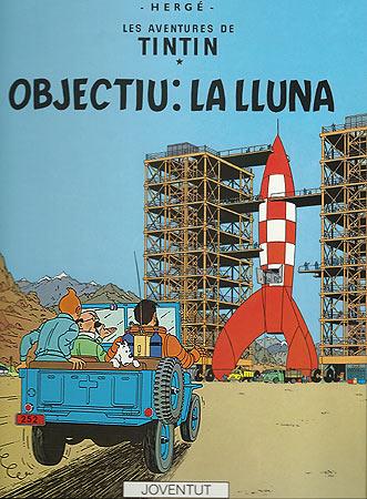 OBJECTIU : LA LLUNA | 9788426110633 | HERGE | Llibreria Online de Tremp