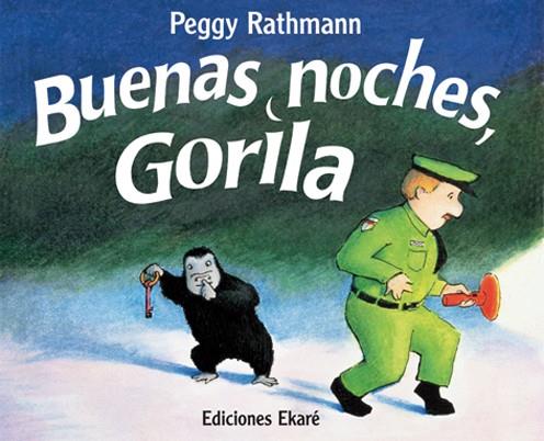 BUENAS NOCHES, GORILA | 9789802572656 | RATHMAN, PEGGY | Llibreria Online de Tremp