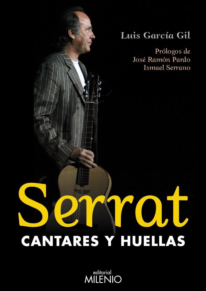 SERRAT. CANTARES Y HUELLAS | 9788497434249 | DDAA