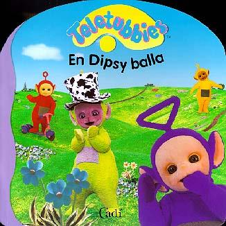 EN DIPSY BALLA (TELETUBBIES) | 9788447409266 | Llibreria Online de Tremp