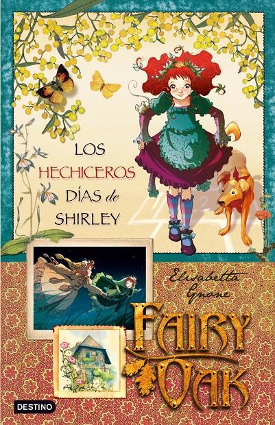 HECHICEROS DIAS DE SHIRLEY, LOS | 9788408087601 | GNONE, ELISABETTA