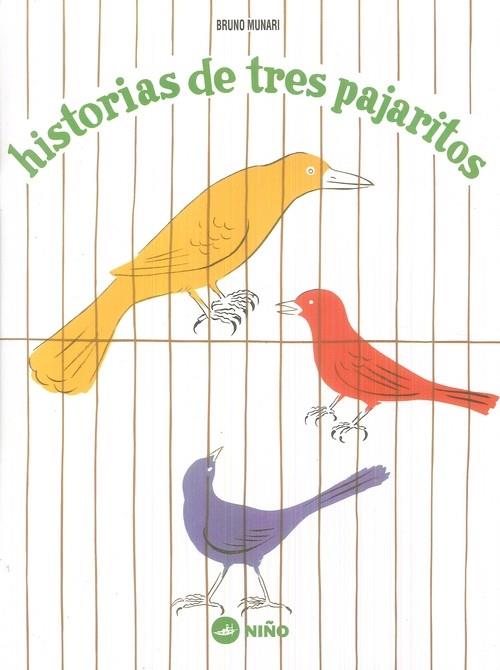 HISTORIA DE TRES PAJARITOS | 9789569569067 | MUNARI, BRUNO