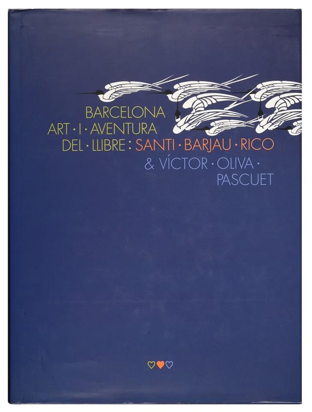 BARCELONA : ART I AVENTURA DEL LLIBRE | 9788476097038 | Llibreria Online de Tremp