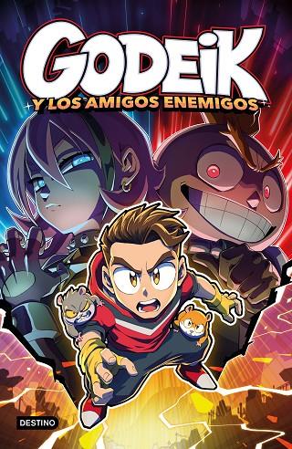 GODEIK 2. GODEIK Y LOS AMIGOS ENEMIGOS | 9788408328087 | GODEIK | Llibreria Online de Tremp