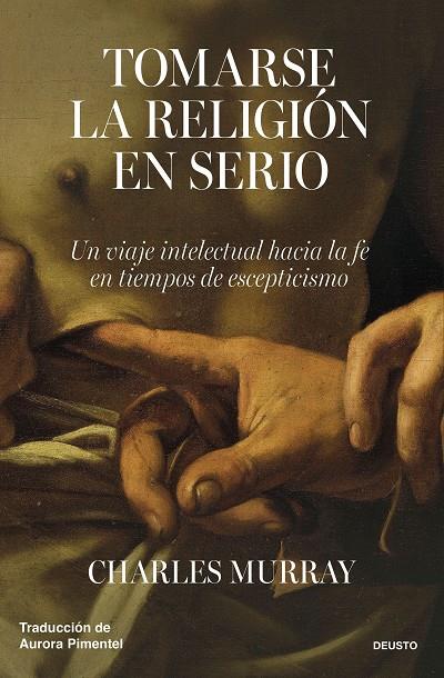 TOMARSE LA RELIGIÓN EN SERIO | 9788423441037 | MURRAY, CHARLES | Llibreria Online de Tremp