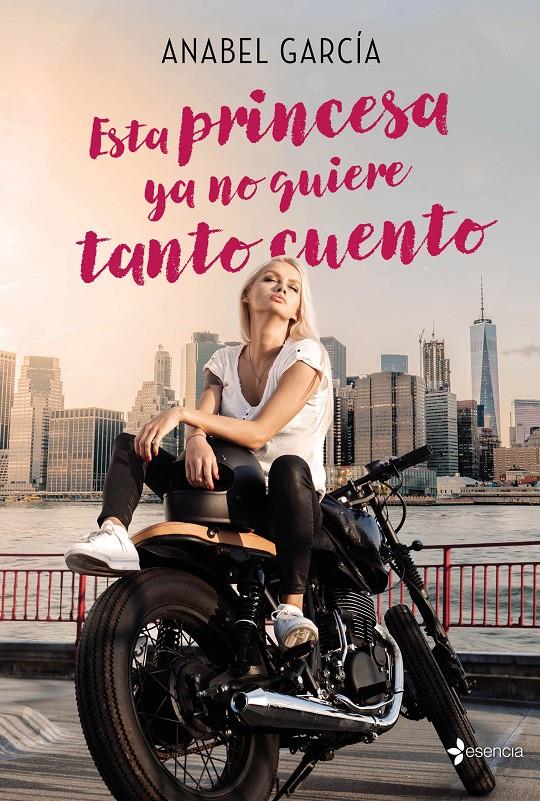 ESTA PRINCESA YA NO QUIERE TANTO CUENTO | 9788408182603 | GARCÍA, ANABEL | Llibreria Online de Tremp
