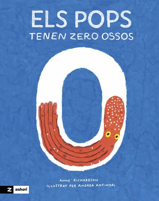 ELS POPS TENEN ZERO OSSOS | 9788419532473 | RICHARDSON, ANNE | Llibreria Online de Tremp