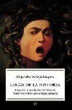 LOCOS DE LA HISTORIA: RASPUTIN, LUISA ISABEL DE ORLEANS, MES | 9788497345903 | VALLEJO NAGERA, ALEJANDRA
