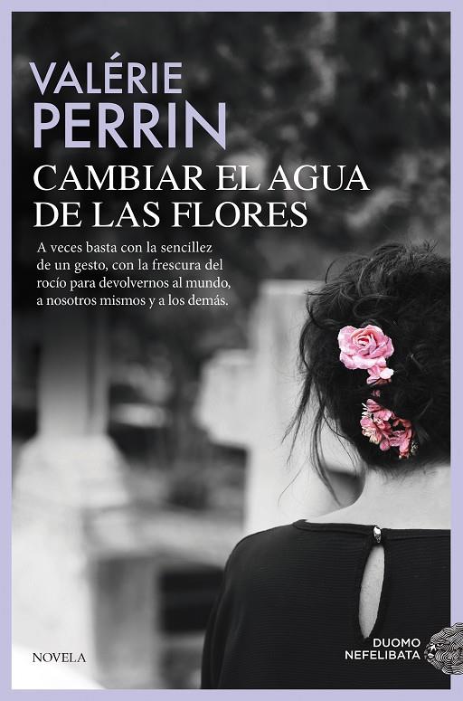 CAMBIAR EL AGUA DE LAS FLORES | 9791388042225 | PERRIN, VALÉRIE | Llibreria Online de Tremp