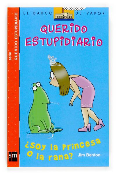 SOY LA PRINCESA O LA RANA? | 9788467508734 | BENTON, JIM