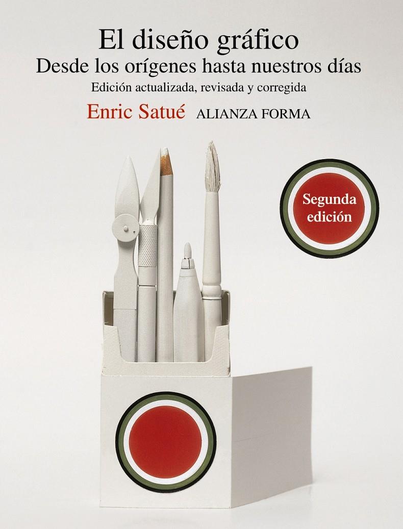 EL DISEÑO GRÁFICO | 9788420609508 | SATUÉ, ENRIC