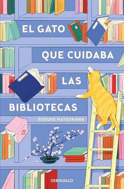 EL GATO QUE CUIDABA LAS BIBLIOTECAS | 9788466379601 | NATSUKAWA, SOSUKE | Llibreria Online de Tremp