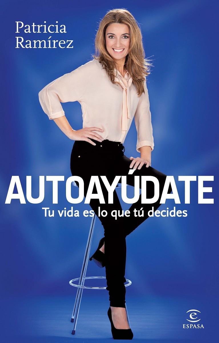 AUTOAYÚDATE | 9788467018844 | RAMÍREZ, PATRICIA | Llibreria Online de Tremp