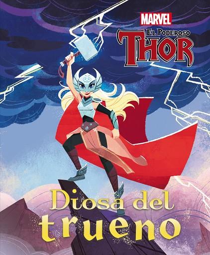 THOR. DIOSA DEL TRUENO | 9788418610165 | MARVEL